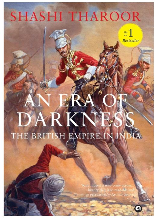 An Era of Darkness: The British Empire in India